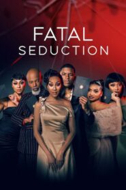 Fatal Seduction (2026) S03 Dual Audio [Hindi ORG-English] Netflix WEB-DL H264 AAC 1080p 720p 480p ESub