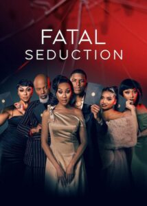Fatal Seduction (2026) S03 Dual Audio [Hindi ORG-English] Netflix WEB-DL H264 AAC 1080p 720p 480p ESub