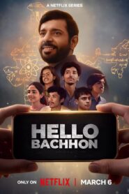 Hello Bachhon (2026) S01 Hindi Netflix WEB-DL H264 AAC 1080p 720p 480p ESub