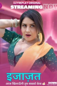 Ijazat (2026) S01 Hindi Dzyreplay WEB-DL H264 AAC 1080p 720p 480p Download