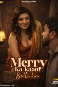 Merry Ka Kaam Bolta Hai (2026) S01 Hindi WOOW WEB-DL H264 AAC 1080p 720p Download