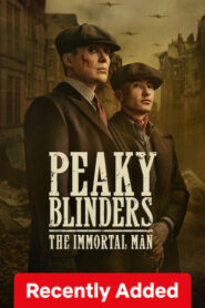 Peaky Blinders The Immortal Man (2026) Dual Audio [Hindi ORG-English] Netflix WEB-DL H264 AAC 4K 1080p 720p 480p ESub