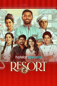 Resort (2026) S01 Hindi JHS WEB-DL H264 AAC 1080p 720p 480p ESub [E97-100 Added]