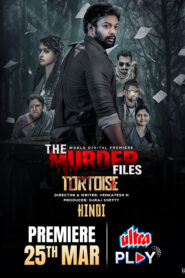 The Murder Files (2026) Hindi Dubbed ORG Uplay WEB-DL H264 AAC 1080p 720p 480p Download