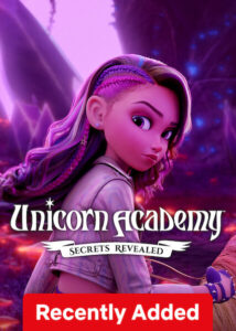 Unicorn Academy Secrets Revealed (2026) S01 Dual Audio [Hindi ORG-English] Netflix WEB-DL H264 AAC 1080p 720p 480p ESub