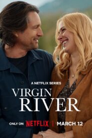 Virgin River (2026) S07 Dual Audio [Hindi ORG-English] Netflix WEB-DL H264 AAC 1080p 720p 480p ESub