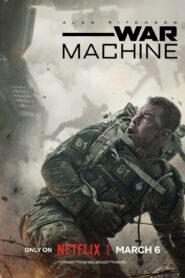 War Machine (2026) Dual Audio [Hindi ORG-English] Netflix WEB-DL H264 AAC 1080p 720p 480p ESub