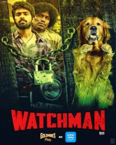 Watchman (2019) UnCut Dual Audio [Hindi ORG-Tamil] Amazon WEB-DL H264 AAC 1080p 720p 480p ESub