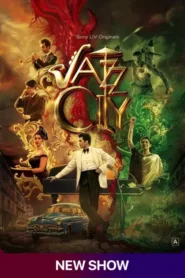 Jazz City (2026) S01 Dual Audio [Bengali ORG-Hindi] SonyLiv WEB-DL H264 AAC 4K 1080p 720p 480p ESub