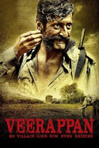 Veerappan (2016) Hindi Amazon WEB-DL H264 AAC 1080p 720p 480p ESub