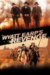 Wyatt Earp’s Revenge (2012) Dual Audio [Hindi ORG-English] BluRay H264 AAC 1080p 720p 480p ESub