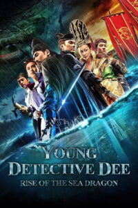 Young Detective Dee: Rise of the Sea Dragon (2013) Dual Audio [Hindi ORG-Chinese] BluRay H264 AAC 1080p 720p 480p ESub