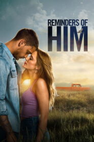 Reminders of Him (2026) Dual Audio [Hindi ORG-English] Amazon WEB-DL H264 AAC 1080p 720p 480p ESub