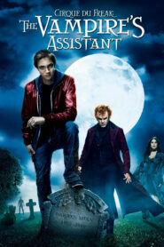 Cirque du Freak: The Vampire’s Assistant (2009) English BluRay H264 AAC 1080p 720p ESub