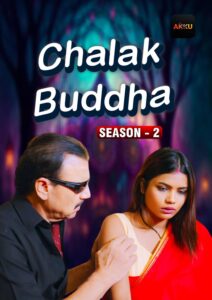 Chalak Buddha (2026) S02 Hindi Akkuott WEB-DL H264 AAC 1080p 720p Download