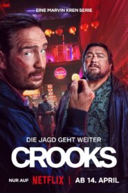 Crooks (2026) S02 Dual Audio [Hindi ORG-German] Netflix WEB-DL H264 AAC 1080p 720p 480p ESub