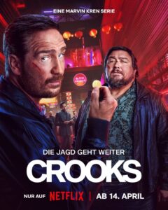 Crooks (2026) S02 Dual Audio [Hindi ORG-German] Netflix WEB-DL H264 AAC 1080p 720p 480p ESub