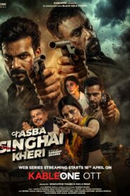 Kasba Singhai Kheri (2026) S01E01-03Hindi ORG KableOne WEB-DL H264 AAC 1080p 720p 480p ESub
