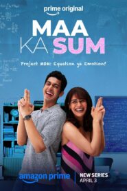 Maa Ka Sum (2026) S01 Hindi Amazon WEB-DL H264 AAC 1080p 720p 480p ESub