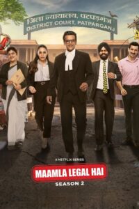 Maamla Legal Hai (2026) S02 Hindi Netflix WEB-DL H264 AAC 1080p 720p 480p ESub