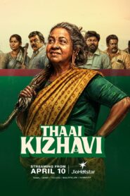 Thaai Kizhavi (2026) Dual Audio [Hindi ORG-Tamil] JHS WEB-DL H264 AAC 4K 1080p 720p 480p ESub