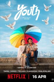 Youth (2026) Dual Audio [Hindi ORG-Tamil] Netflix WEB-DL H264 AAC 4K 1080p 720p 480p ESub