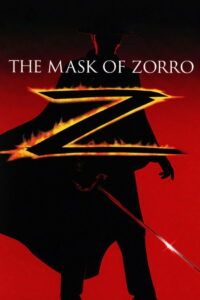 The Mask of Zorro (1998) Dual Audio [Hindi ORG-English] BluRay H264 AAC 1080p 720p 480p ESub