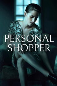 Personal Shopper (2016) Dual Audio [Hindi-English] BluRay H264 AAC 1080p 720p 480p ESub