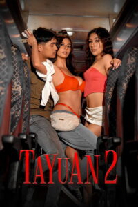 Tayuan 2 (2026) Tagalong Vivamax WEB-DL H264 AAC 1080p 720p 480p Download