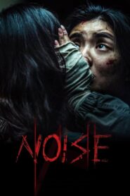 Noise (2025) Dual Audio [Hindi ORG-Korean] Amazon WEB-DL H264 AAC 1080p 720p 480p ESub
