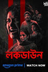Lockdown (2026) Bengali Dubbed HQ WEB-DL H264 AAC 1080p 720p 480p Download