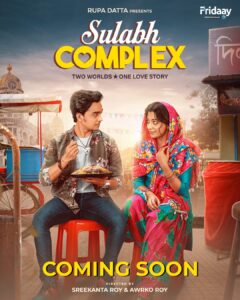 Sulabh Complex (2026) Bengali Fridaay WEB-DL H264 AAC 1080p 720p Download