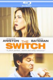 The Switch (2010) English BluRay H264 AAC 1080p 720p ESub