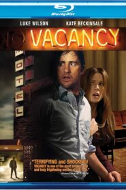 Vacancy (2007) Dual Audio [Hindi ORG-English] BluRay H264 AAC 1080p 720p ESub
