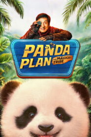Panda Plan 2: The Magical Tribe (2026) Dual Audio [Hindi ORG-English] LP WEB-DL H264 AAC 1080p 720p 480p ESub