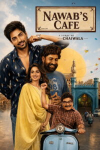 Nawab Cafe (2026) Dual Audio [Hindi ORG-Telugu] Amazon WEB-DL H264 AAC 1080p 720p 480p ESub