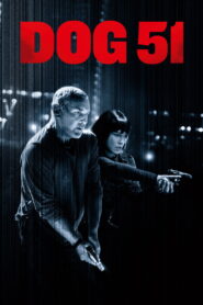 Dog 51 (2025) Dual Audio [Hindi ORG-English] BluRay H264 AAC 1080p 720p 480p ESub