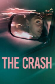 The Crash (2026) Dual Audio [Hindi ORG-English] WEB-DL H264 AAC 1080p 720p 480p ESub