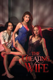 The Cheating Wife (2026) Tagalong Vivamax WEB-DL H264 AAC 1080p 720p Download