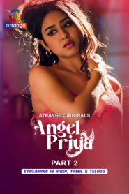 Angel Priya Part 2 (2026) S01 Hindi Atrangii WEB-DL H264 AAC 1080p 720p 480p Download