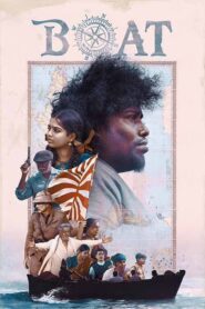 Boat (2024) Dual Audio [Hindi ORG-Tamil] WEB-DL H264 AAC 1080p 720p 480p ESub