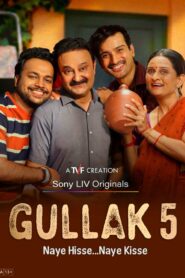 Gullak (2026) S05E05-07 Hindi SonyLIV WEB-DL H264 AAC 4K 1080p 720p 480p ESub