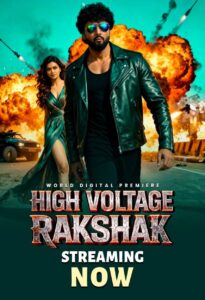 High Voltage Rakshak (2026) Hindi Dubbed ORG WEB-DL H264 AAC 1080p 720p 480p ESub