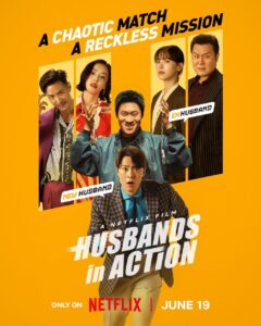 Husbands In Action (2026) Dual Audio [Hindi ORG-Korean] NetFlix WEB-DL H264 1080p 720p 480p ESub