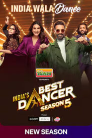 India’s Best Dancer (2026) S05 Hindi SonyLiv WEB-DL H264 AAC 1080p 720p 480p Download [E31 Added]
