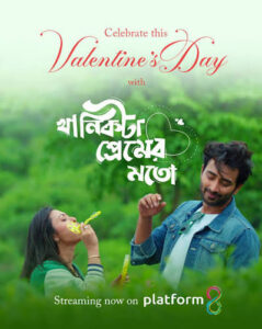 Khanikta Premer Moto (2026) S01 Bengali Platform8 WEB-DL H264 AAC 1080p 720p 480p ESub