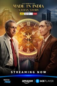 Made In India A Titan Story (2026) S01 Hindi Amazon WEB-DL H264 AAC 1080p 720p 480p ESub