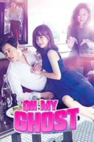 Oh My Ghost (2015) S01 Hindi ORG Amazon WEB-DL H264 AAC 1080p 720p 480p ESub