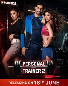 Personal Trainer 2 (2026) S02 Hindi Hungama WEB-DL H264 AAC 1080p 720p 480p ESub