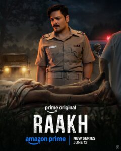 Raakh (2026) S01 Hindi Amazon WEB-DL H264 AAC 1080p 720p 480p ESub